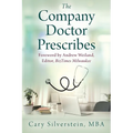 The Company Doctor Prescribes