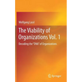 The Viability of Organizations Vol. 1: Decoding the DNA of Organizations