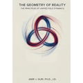 The Geometry of Reality (Paperback)