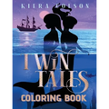 Twin Tales Coloring Book