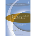 Enforcing Corporate Social Responsibility Codes: On Global Self-Regulation and National Private Law