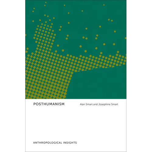 Posthumanism: Anthropological Insights