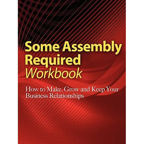Some Assembly Required Workbook