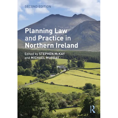 Planning Law and Practice in Northern Ireland