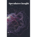 Speculative Insight: July 2025