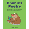 Phonics Poetry: An Anthology of Short Phonics Poems for Decoding and Fluency Practice