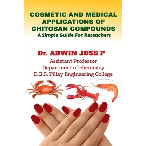 Cosmetic and Medical Applications of Chitosan Compounds
