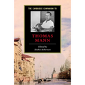 The Cambridge Companion to Thomas Mann