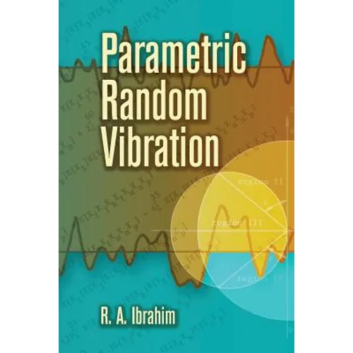 Parametric Random Vibration