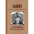 Sammy an Incidental Life of Fortunate Circumstances