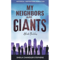 My Neighbors Are GIANTS