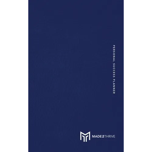 Made2Thrive Personal Success Planner