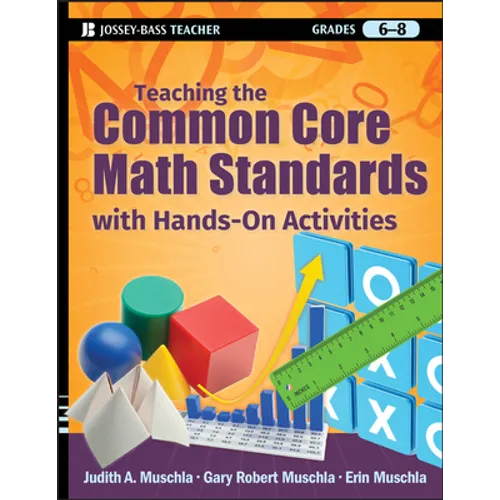 Teaching the Common Core Math Standards with Hands-On Activities, Grades 6-8