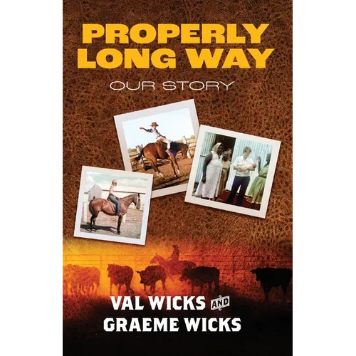 Properly Long Way: Our Story