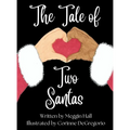 The Tale of Two Santas