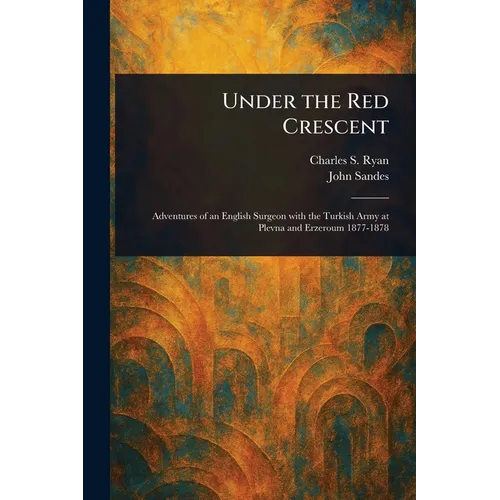 Under the Red Crescent