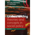 Understanding Theories and Concepts in Social Policy
