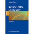 Dynamics of the Singing Voice