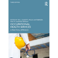 Occupational Health Services: A Practical Approach