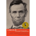 Lincoln: A Life of Purpose and Power