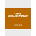 Clinical Neurogastroenterology
