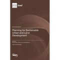 Planning for Sustainable Urban and Land Development