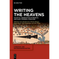 Writing the Heavens: Celestial Observation in Medieval and Early Modern Literature