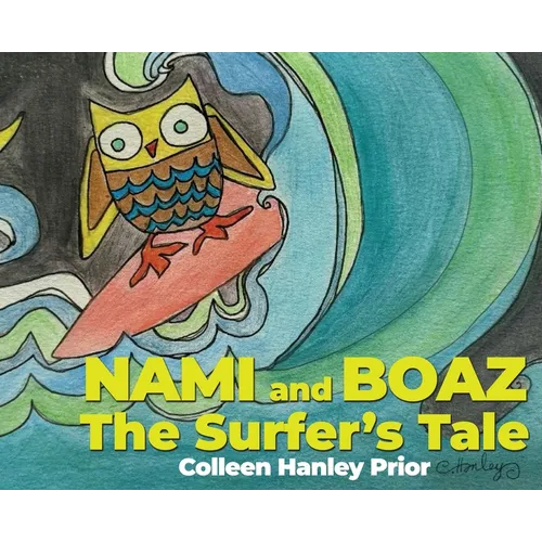 NAMI and BOAZ: The Surfer's Tale