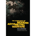 The Complexity of Modern Asymmetric Warfare: Volume 8