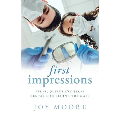 First Impressions