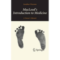 Macleod's Introduction to Medicine: A Doctor's Memoir