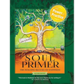 Soul Primer: The Building Blocks of Happiness