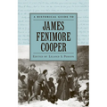 A Historical Guide to James Fenimore Cooper