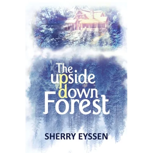 The Upside-Down Forest