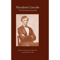 Herndon's Lincoln: The True Story of a Great Life