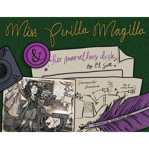 Miss Perilla Magilla and her Marvellous Desk