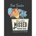 You Will be Missed Memory Book for Teacher Retirement or School Transfer: Not Your Usual Jumbo Greeting Card