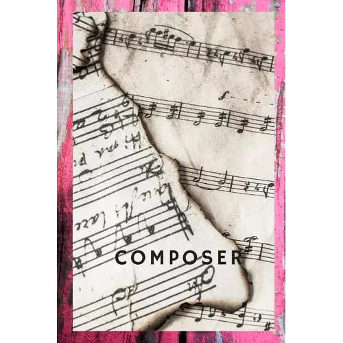 Composer: A Book of Sheet Music
