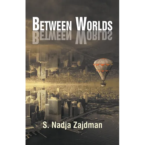 Between Worlds: A collection of essays