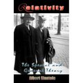 Relativity: The Special and General Theory