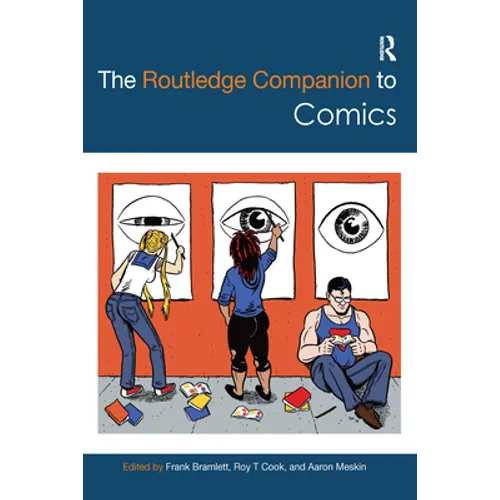 The Routledge Companion to Comics
