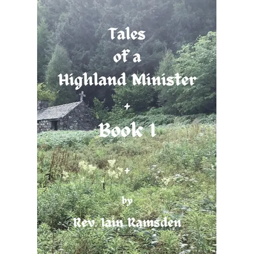 Tales of a Highland Minister