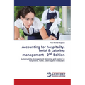 Accounting for hospitality, hotel & catering management - 2nd Edition