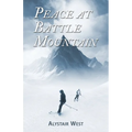 Peace at Battle Mountain