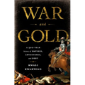 War and Gold