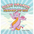 Daisy Dragon Learns to Fly