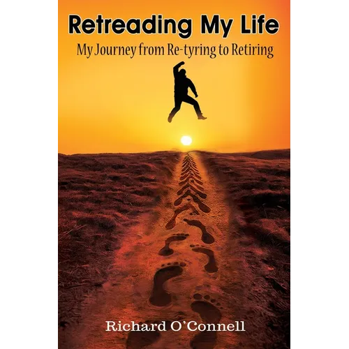 Retreading My Life