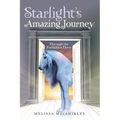 Starlight'S Amazing Journey: Through the Forbidden Door