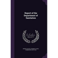 Report of the Department of Sanitation