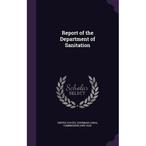 Report of the Department of Sanitation